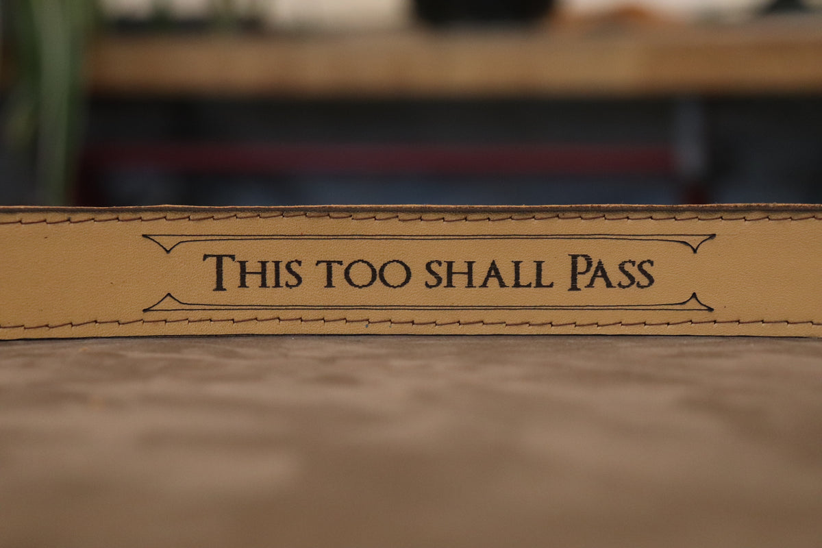 This Too Shall Pass bracelet – The Speechless Bard